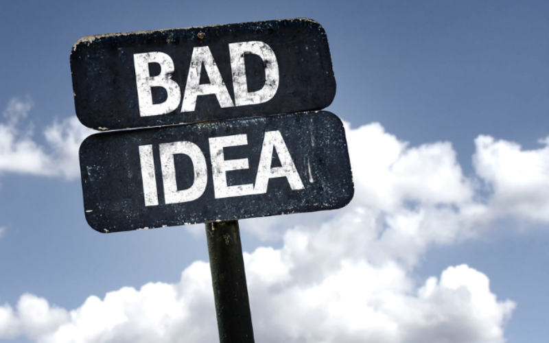 Good idea – bad idea